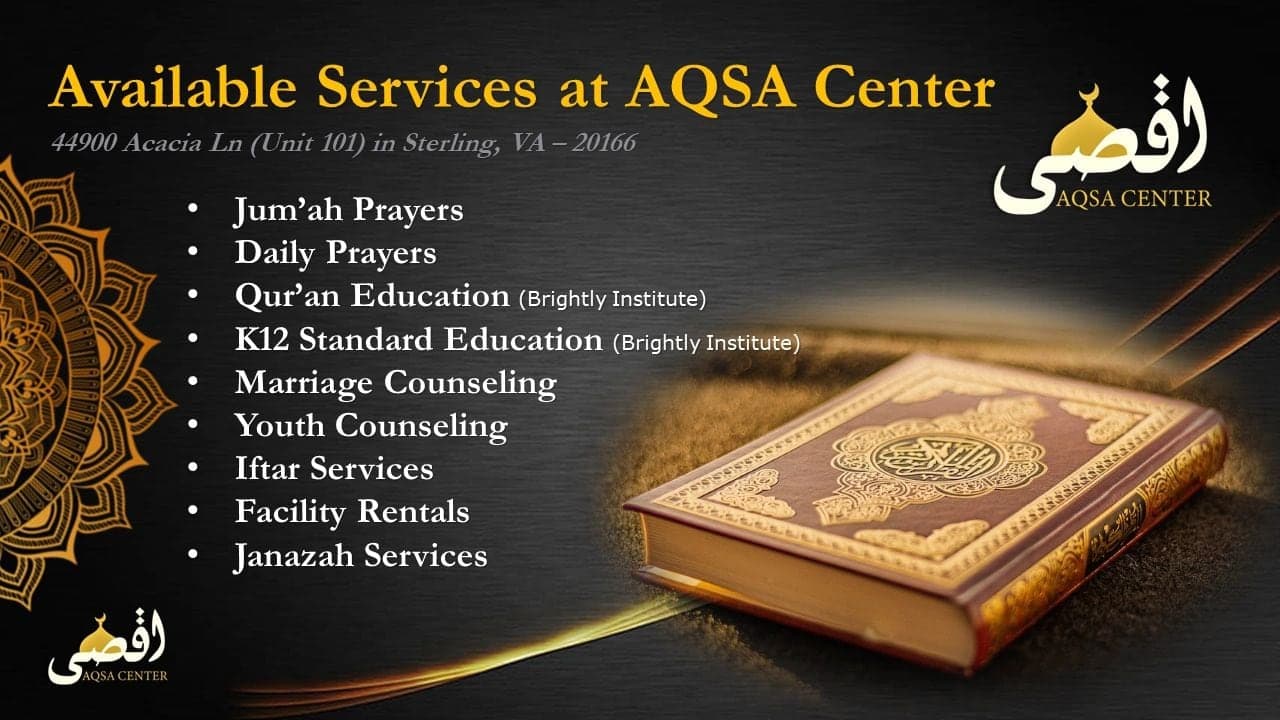 Flyer listing available services at AQSA Center: Jumu'ah, daily prayers, Qur'an education, K12 education, marriage and youth counseling, Iftar, facility rentals and Janazah